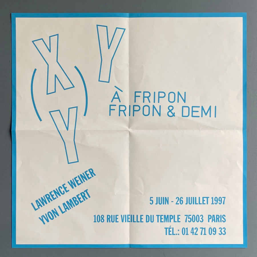 Lawrence Weiner - A Fripon Fripon & Demi poster - Yvon Lambert 1997