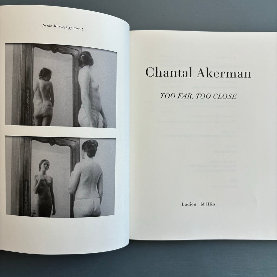 Chantal Akerman - Too Far, Too Close - Ludion/MKHA 2012 - Saint-Martin Bookshop