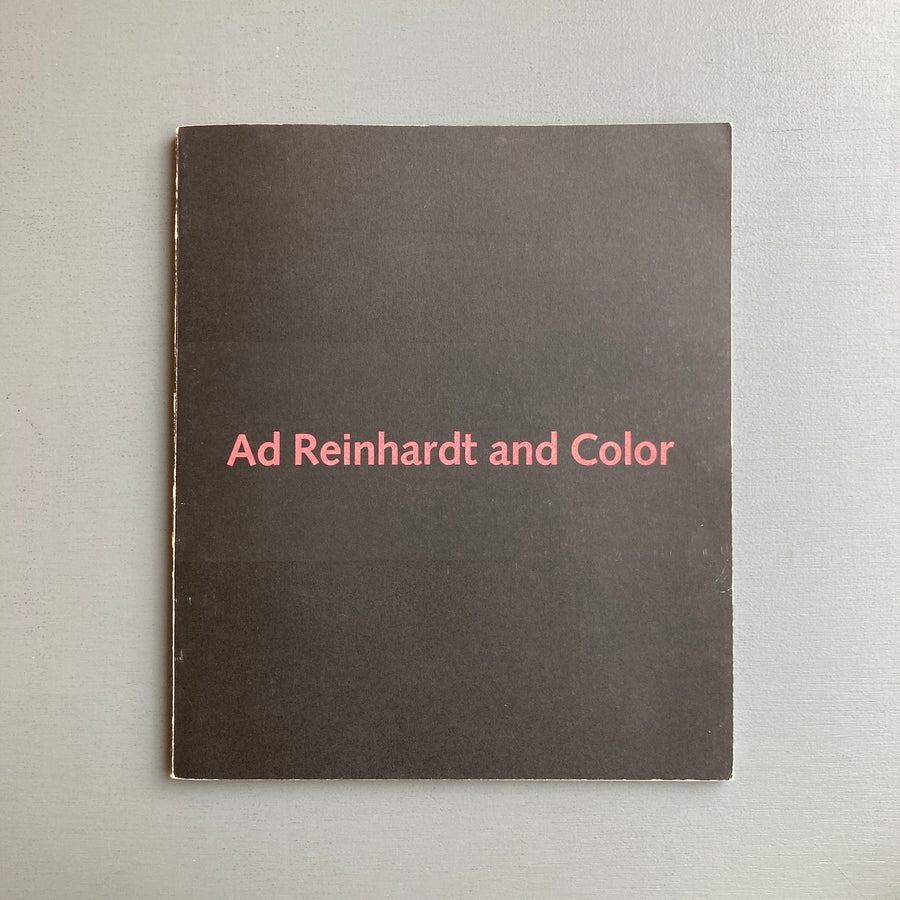 Ad Reinhardt and Color - Solomon R. Guggenheim 1980 - Saint-Martin Bookshop