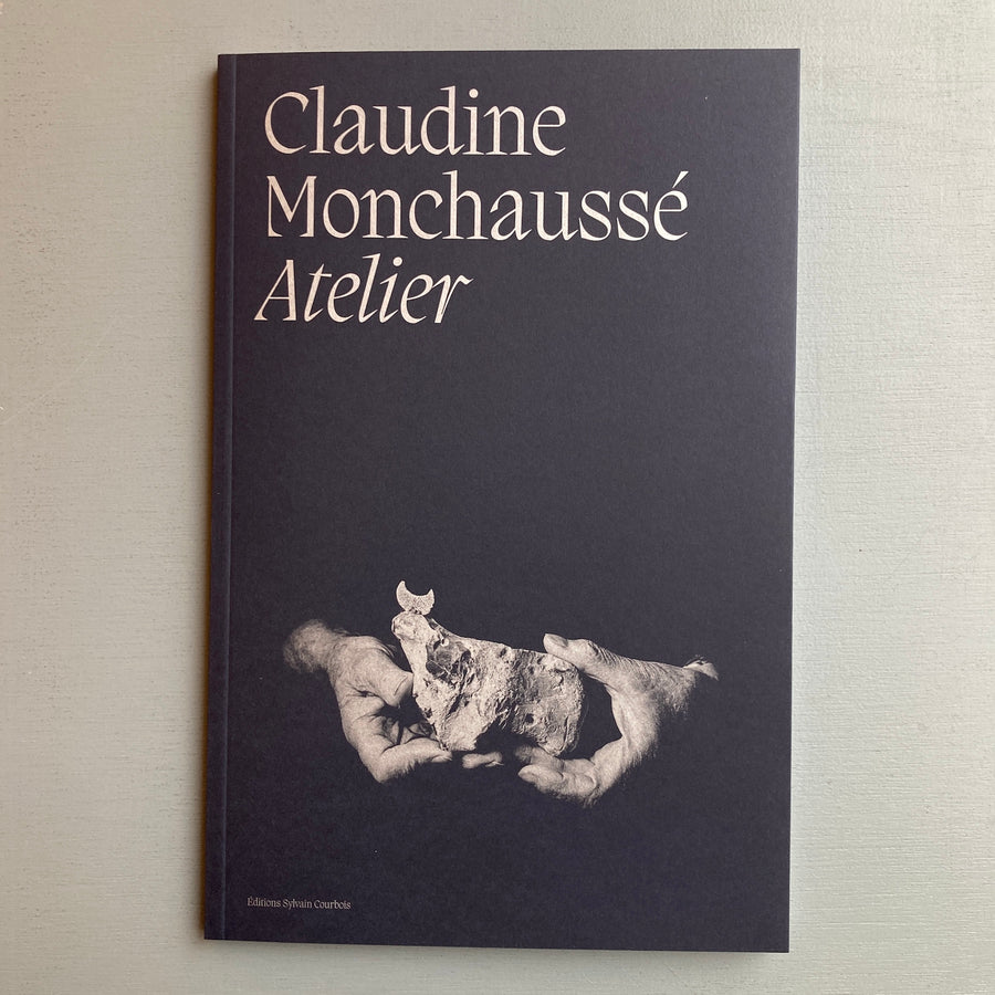 Claudine Monchaussé - Atelier - Editions Sylvain Courbois 2022 - Saint-Martin Bookshop