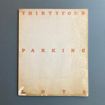 Ed Ruscha - Thirty Four Parking Lots in Los Angeles - Edward Ruscha 1967 - Saint-Martin Bookshop
