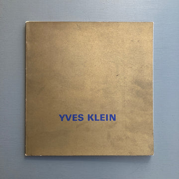 Yves Klein - 1928-1962 - Musée des arts décoratifs Paris 1969 - Saint-Martin Bookshop