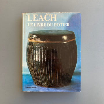 Bernard Leach - Le livre du potier - Dessain et toltra 1974 - Saint-Martin Bookshop