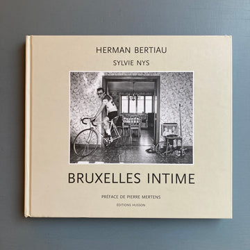 Herman Bertiau - Bruxelles Intime - Editions Husson 2017 - Saint-Martin Bookshop