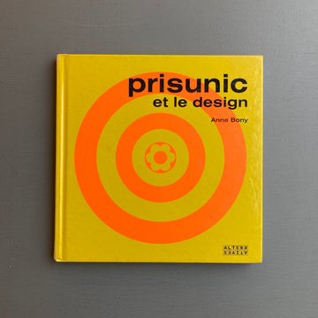 Prisunic et le design - Editions Alternatives 2008 - Saint-Martin Bookshop