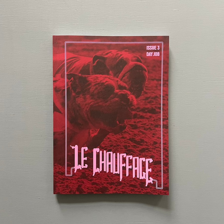 Le Chauffage - Issue 3 - 2024 - Saint-Martin Bookshop