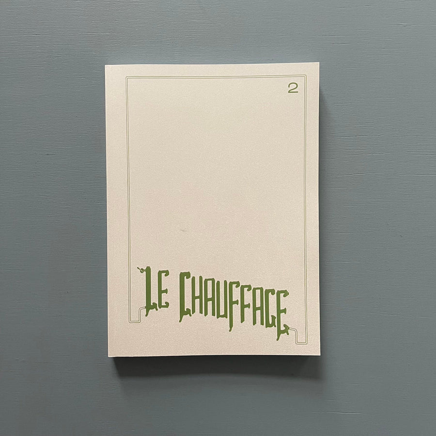 Le Chauffage - Issue 2 - 2021 - Saint-Martin Bookshop