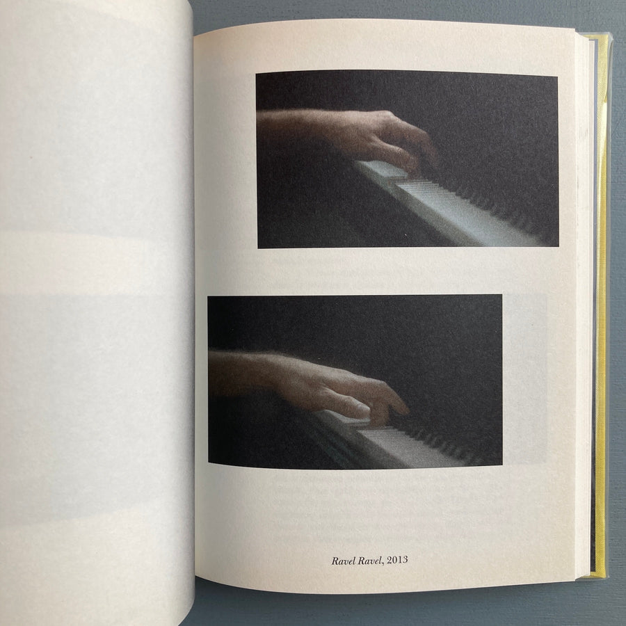 Anri Sala - Ravel Ravel Unravel - Manuella Edtions 2013 - Saint-Martin Bookshop