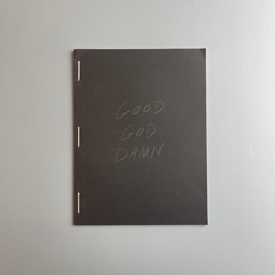 Bryan Schutmaat (signed) - Good God Damn - Trespasser 2017 - Saint-Martin Bookshop