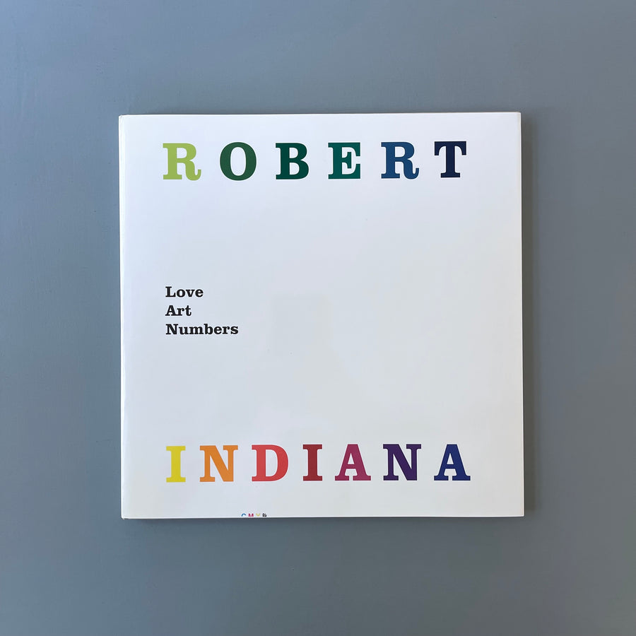 Robert Indiana - Galerie Guy Pieters 2001 - Saint-Martin Bookshop