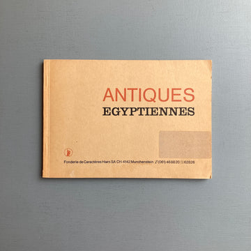 Antiques Egyptiennes - Fonderie de Caractères Haas circa 1970 - Saint-Martin Bookshop
