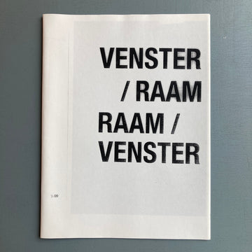 Tim Onderbeke - Venster/Raam/Venster - self published 2015 - Saint-Martin Bookshop