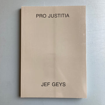Jef Geys - Pro Justitia 1992 - Saint-Martin Bookshop