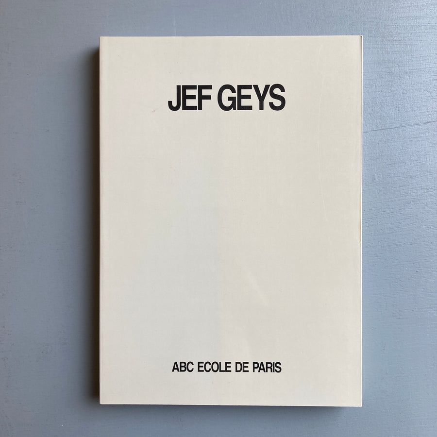 Jef Geys - ABC Ecole de Paris 1990 - Saint-Martin Bookshop