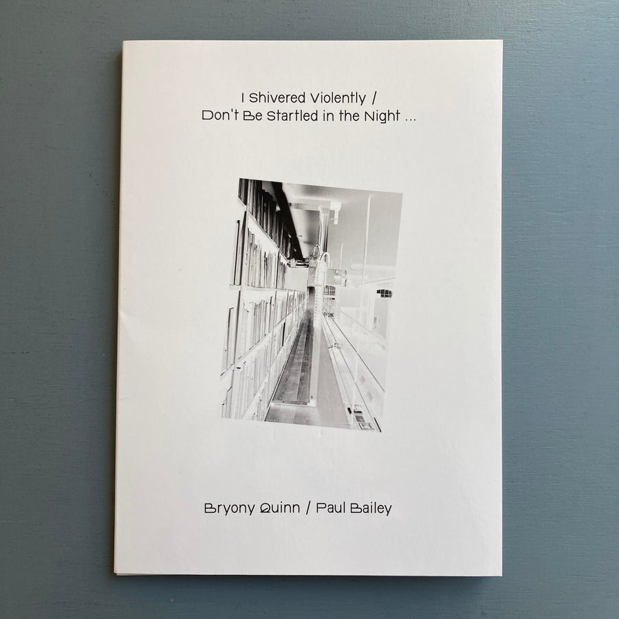 Bryony Quinn / Paul Bailey - I Shivered Violently / Don't Be Startled in the Night - Set Margins' 2024 - Saint-Martin Bookshop