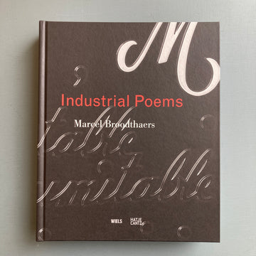 Marcel Broodthaers - Industrial Poems - Hatje Cantz 2021 - Saint-Martin Bookshop