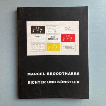 Marcel Broodthaers - Dichter und Künstler - Die Sammlung Schmidt 2015 - Saint-Martin Bookshop