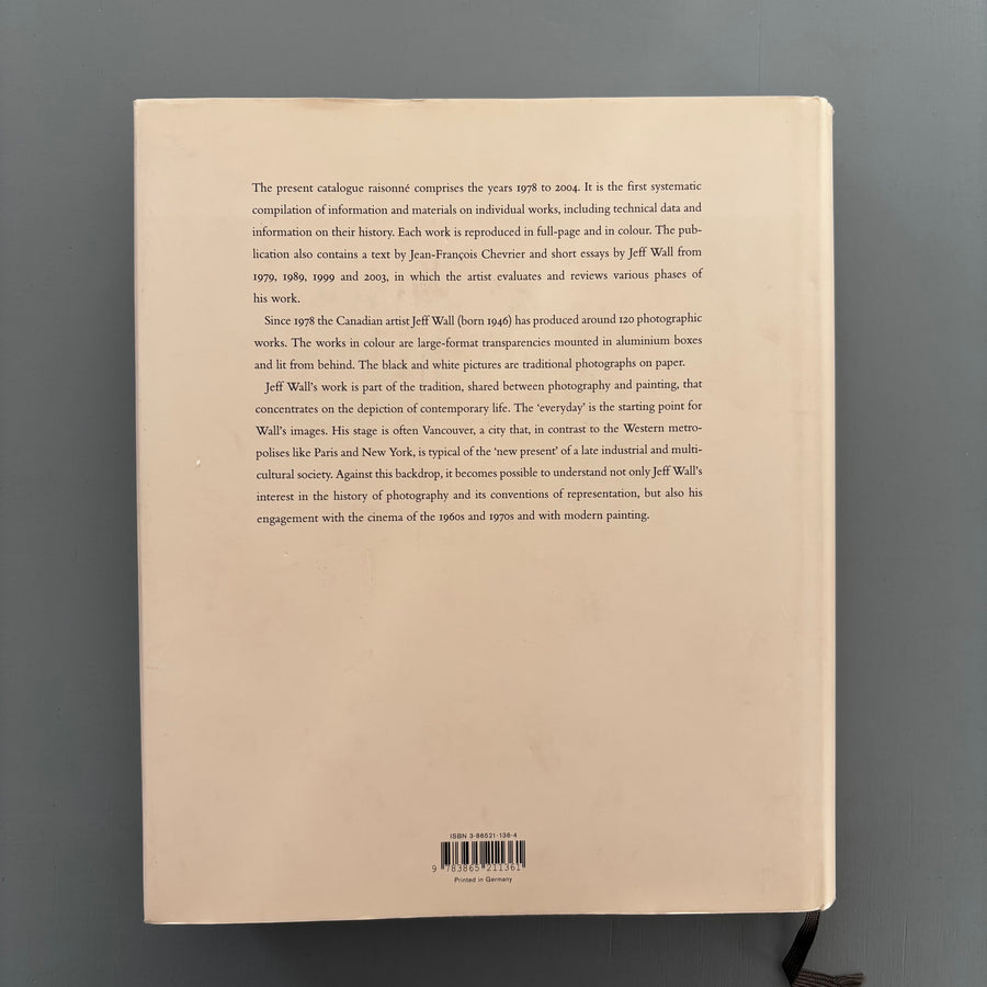 Jeff Wall - Catalogue Raisonné 1978-2004 - Schaulager/Steidl  2005 - Saint-Martin Bookshop