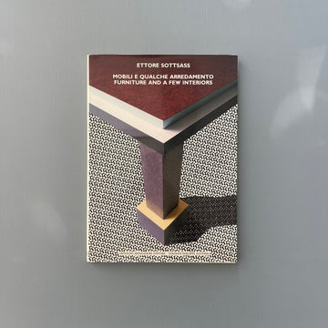Ettore Sottsass - Mobili e Qualche Arredimento/Furniture and a Few Interiors - Mondadori 1985 - Saint-Martin Bookshop