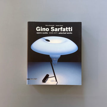 Gino Sarfatti - Opere scelte 1938-1973 Selected works - Silvana Editoriale 2012 - Saint-Martin Bookshop