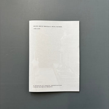 Maison Martin Margiela's White Universe 1988-2008 - MoMu 2025 - Saint-Martin Bookshop