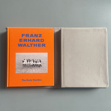 Franz Erhard Walther (signed) - The Body Decides - WIELS, CAPC & Konig Books 2014 - Saint-Martin Bookshop