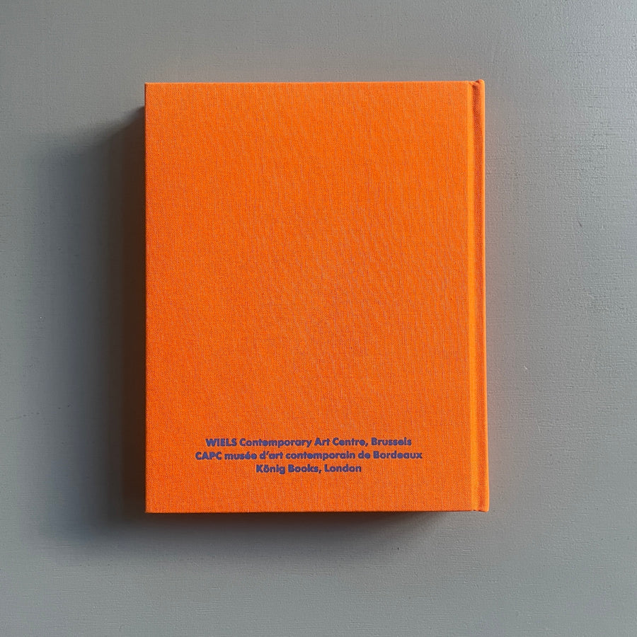 Franz Erhard Walther (signed) - The Body Decides - WIELS, CAPC & Konig Books 2014 - Saint-Martin Bookshop