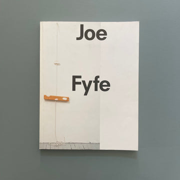 Joe Fyfe - Galerie Christian Lethert 2013 - Saint-Martin Bookshop