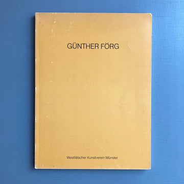 Günther Förg - Westfälischer Kunstverein Münster 1986 - Saint-Martin Bookshop