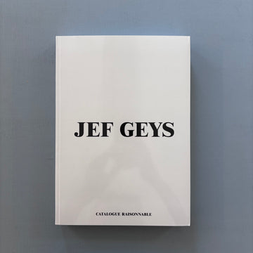 Jef Geys - Catalogue Raisonnable - MER.Books 2025 - Saint-Martin Bookshop