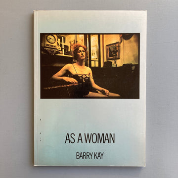 Barry Kay - As a Woman - St. Martin's Press 1976 - Saint-Martin Bookshop