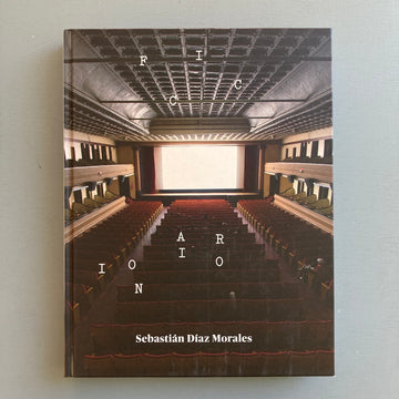 Sebastián Díaz Morales - Ficcionario - Snoeck 2014 - Saint-Martin Bookshop