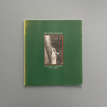 Giuseppe Penone - Creuser la mémoire de la boue - Charleroi 1986 - Saint-Martin Bookshop