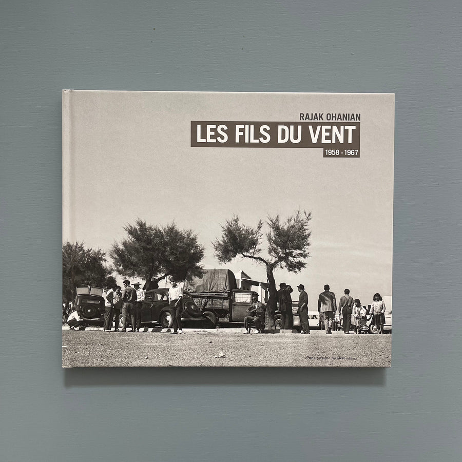 Rajak Ohanian - Les fils du vent  1958-1967 - Collection Captures 2011 - Saint-Martin Bookshop