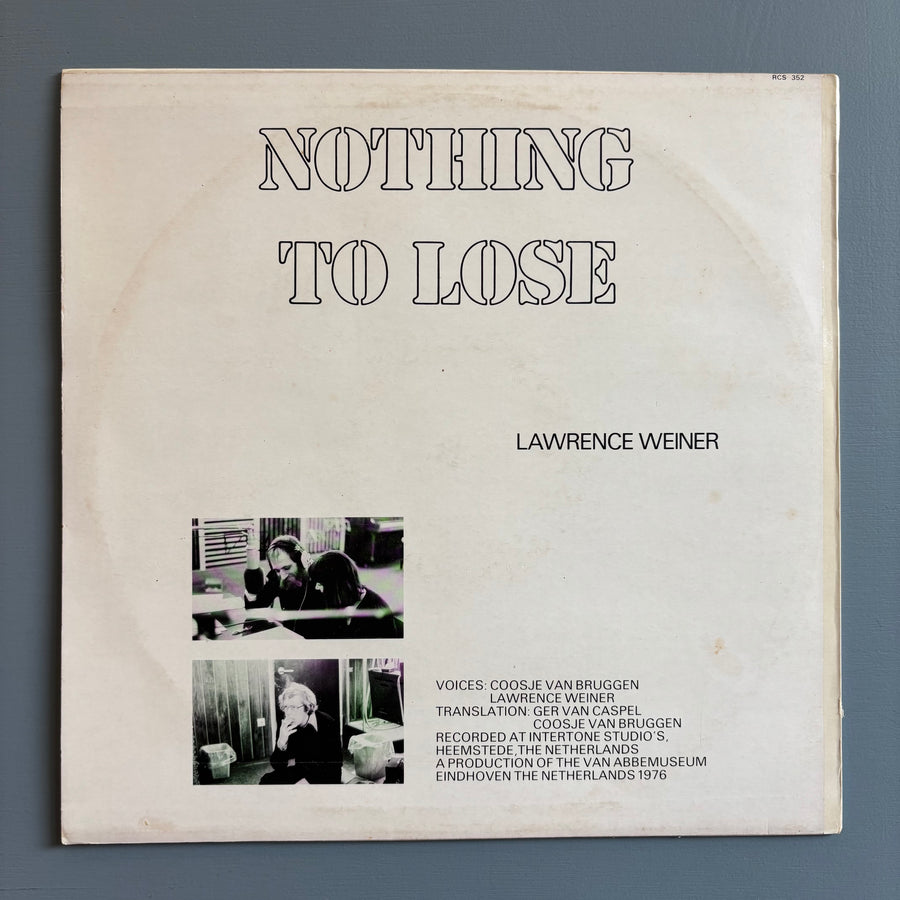 Lawrence Weiner - Niets aan verloren/Nothing to lose (LP) - Van Abbemuseum 1976 - Saint-Martin Bookshop