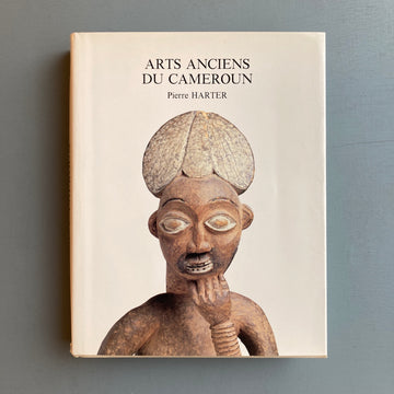Pierre Harter - Arts anciens du Cameroun - Arts d'Afrique Noire 1986 - Saint-Martin Bookshop