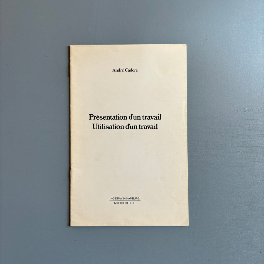 André Cadere - Présentation d'un travail. Utilisation d'un travail - MTL Bruxelles 1974 - Saint-Martin Bookshop