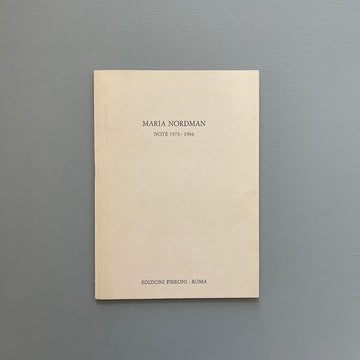 Maria Nordman - Note 1973-1984 - Edizioni Pieroni 1984 - Saint-Martin Bookshop