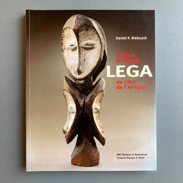 Daniel P. Biebuyck - Ethique et beauté Lega au coeur de l'Afrique - KBC 2002 - Saint-Martin Bookshop