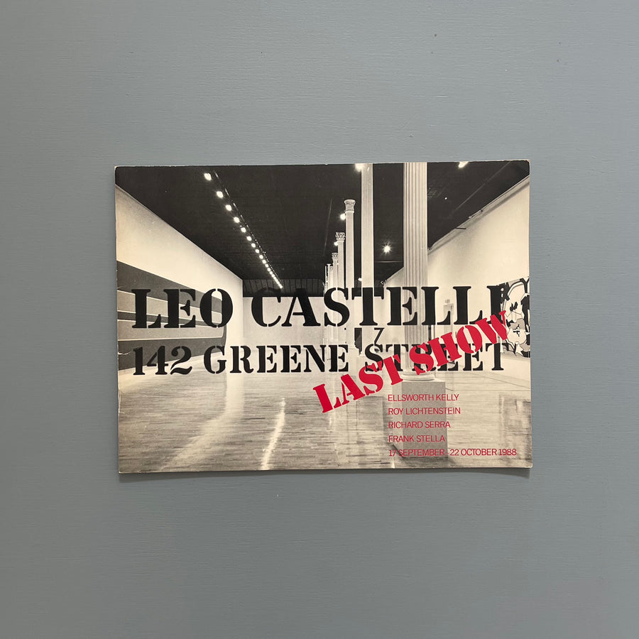 Leo Castelli 112 Greene Street Last Show - Leo Castelli Gallery 1988 - Saint-Martin Bookshop