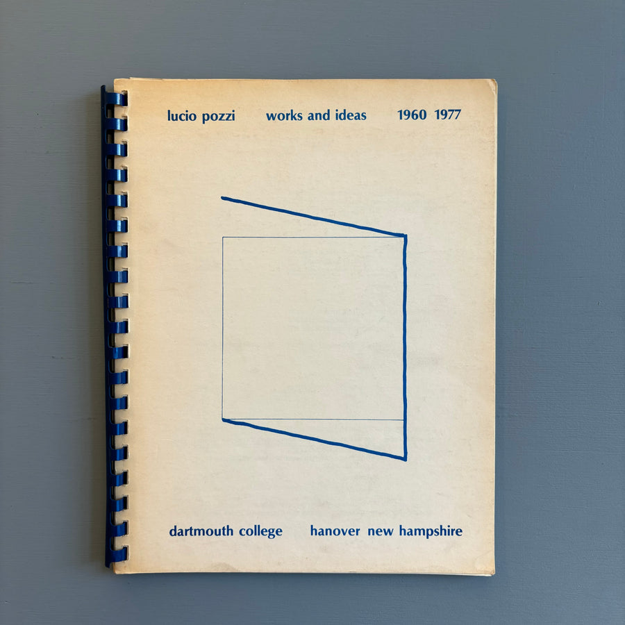 Lucio Pozzi - Works and ideas 1960 1977 - Dartmouth College 1977 - Saint-Martin Bookshop