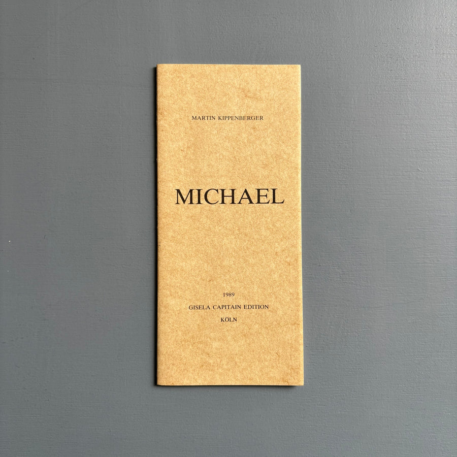 Martin Kippenberger (signed) - Michael - Gisela Capitain Edition 1989 - Saint-Martin Bookshop