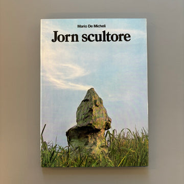 Jorn Asger - Jorn Scultore - G. Prearo 1973 - Saint-Martin Bookshop