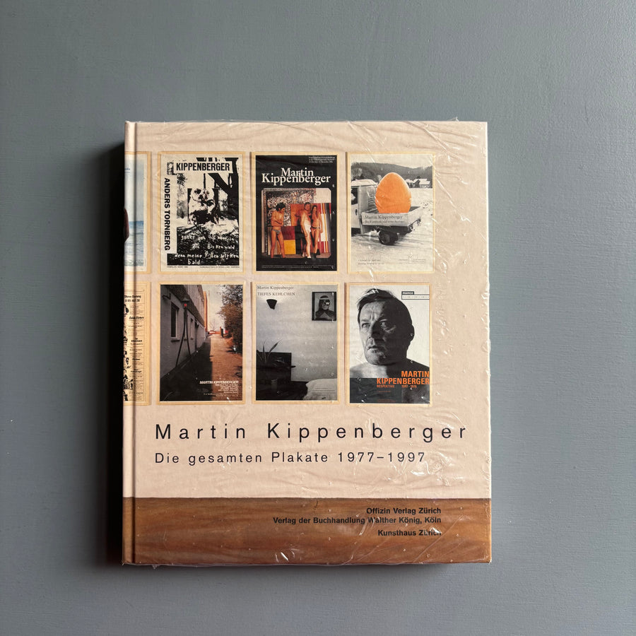 Martin Kippenberger - Die gesamten Plakate 1977-1997 - Offizin 1998 - Saint-Martin Bookshop