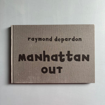 Raymond Depardon - Manhattan out - Steidl 2008 - Saint-Martin Bookshop