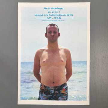 Martin Kippenberger poster - Ce Calor2 - Museo de Arte Contemporáneo de Sevilla 1989 - Saint-Martin Bookshop