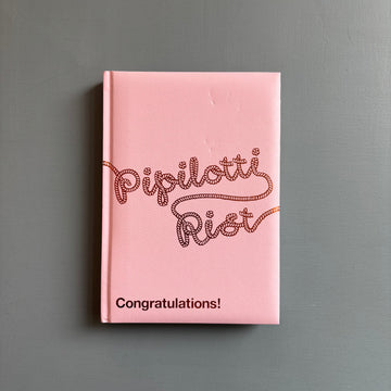 Pipilotti Rist - Congratulations! - Magasin 3/Lars Müller 2007 - Saint-Martin Bookshop