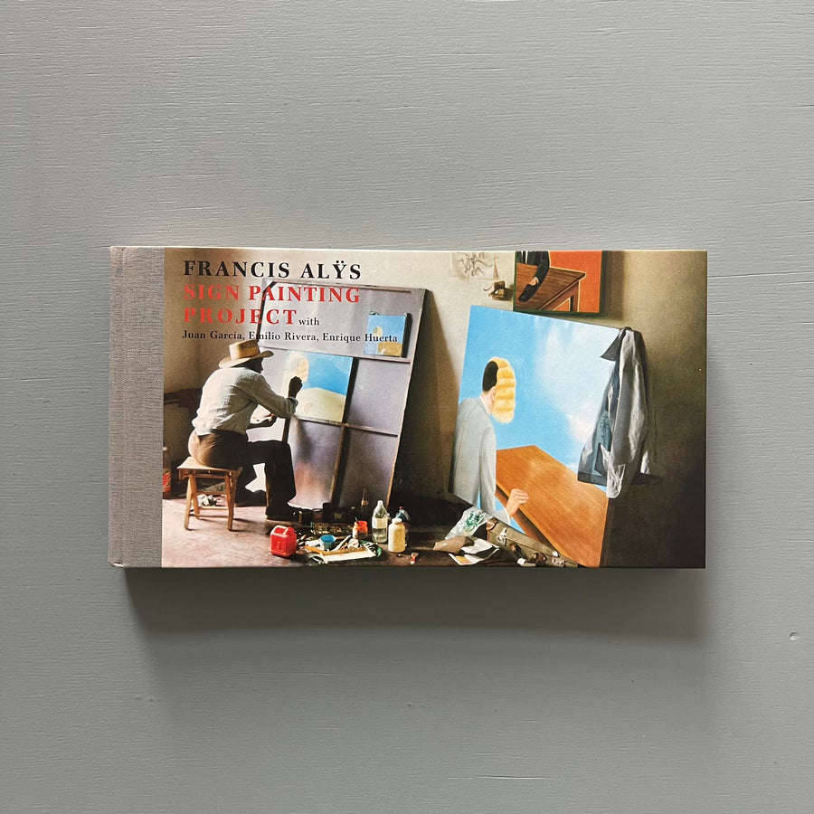 Francis Alÿs - Sign Painting Project- Steidl 1997 - Saint-Martin Bookshop