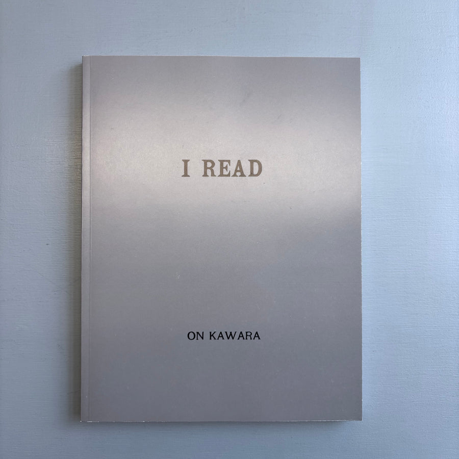 On Kawara - I Went, I Met, I Read, Journal, 1969 - König 1992 - Saint-Martin Bookshop