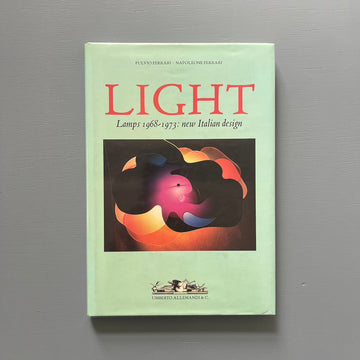 Light - Lamps 1968-1973: New Italian Design - Umberto Allemandi 2002 - Saint-Martin Bookshop